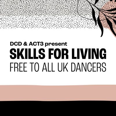 DCD and ACT3 present: Skills for Living